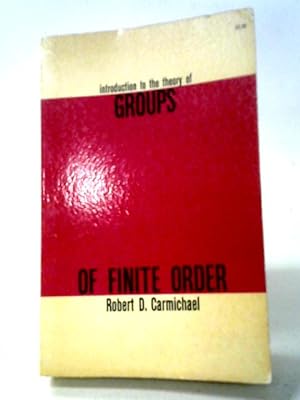 Bild des Verkufers fr Introduction to the Theory of Groups of Finite Order zum Verkauf von World of Rare Books