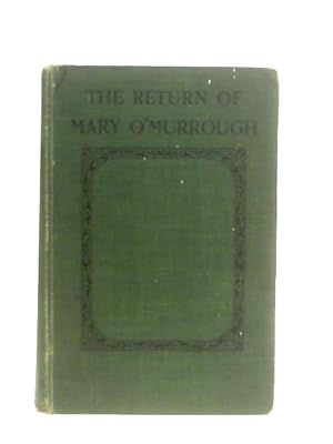 Bild des Verkufers fr The Return Of Mary O'Murrough zum Verkauf von World of Rare Books