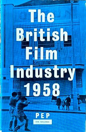 The British film industry 1958