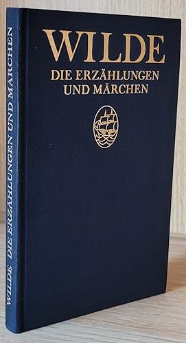 Die Erzählungen und Märchen. Übertragen von Felix Paul greve und Franz Blei.
