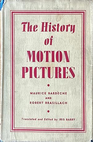 The history of motion pictures