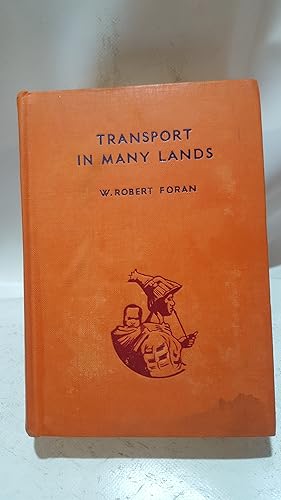 Seller image for Transport in Many Lands for sale by Cambridge Rare Books