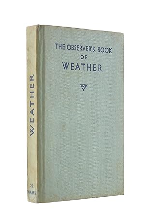 Seller image for Observer's Book Of The Weather (Observer'S Pocket S.) for sale by M Godding Books Ltd