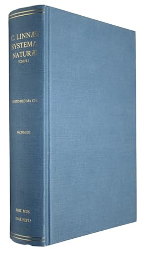 Bild des Verkufers fr Systema Naturae: A Photographic Facsimile of the First Volume of the Tenth Edition (1758). Regnum Animale zum Verkauf von PEMBERLEY NATURAL HISTORY BOOKS BA, ABA