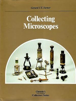 Bild des Verk�ufers f�r Collecting Microscopes zum Verkauf von PEMBERLEY NATURAL HISTORY BOOKS BA, ABA