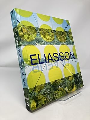 Seller image for Take Your Time: Olafur Eliasson for sale by Southampton Books