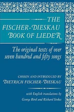 Seller image for The Fischer-Dieskau Book of Lieder: The Original Texts of over 750 Songs (Limelight) for sale by Rheinberg-Buch Andreas Meier eK
