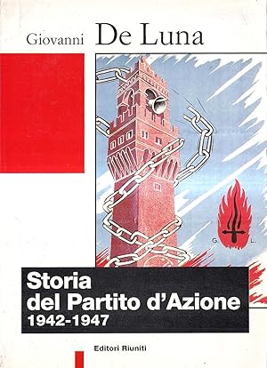 Image du vendeur pour Storia del Partito d'Azione (1942-1947) mis en vente par Il Salvalibro s.n.c. di Moscati Giovanni