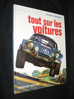 Bild des Verkufers fr Tout sur les voitures (Grands horizons) zum Verkauf von Ammareal