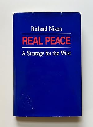 Seller image for Real Peace: A Strategy for the West for sale by Hudson Valley Books for Humanity