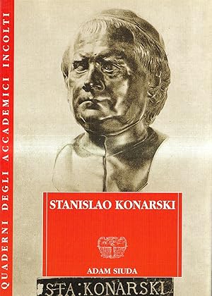 Stanislao Konarski. Riformatore dell'istruzione in Polonia nel secolo XVIII