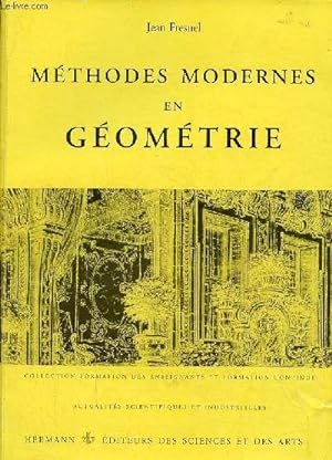 Méthodes modernes en géométrie - Actualités scientifique et industrielles 1437 collection formati...