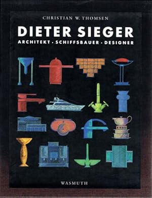 Dieter Sieger. Architekt. Schiffsbauer. Designer.