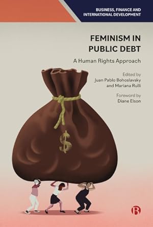 Seller image for Feminism in Public Debt : A Human Rights Approach for sale by GreatBookPrices