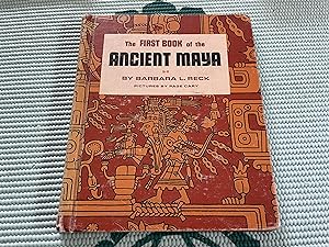 Seller image for THE FIRST BOOK OF THE ANCIENT MAYA for sale by Betty Mittendorf /Tiffany Power BKSLINEN