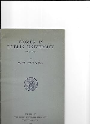 Seller image for Women in Dublin University 1904-1954. for sale by Sillan Books