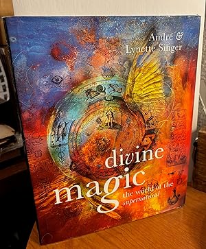 Bild des Verkufers fr Divine Magic: The World of the Supernatural. zum Verkauf von Dark Parks Books & Collectibles