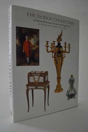 The Dodge Collection: Eighteenth-Century French and English Art in the Detroit Institute of Arts