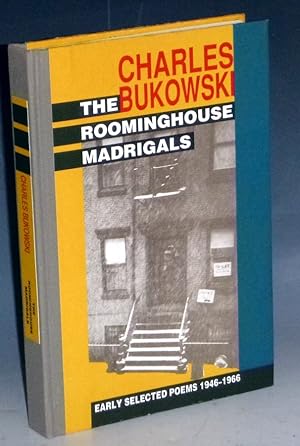 The Roominghouse Madrigals, Early Selected Poems 1946-1966