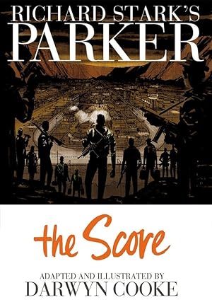 Seller image for Richard Starks Parker: The Score for sale by Friends of Johnson County Library
