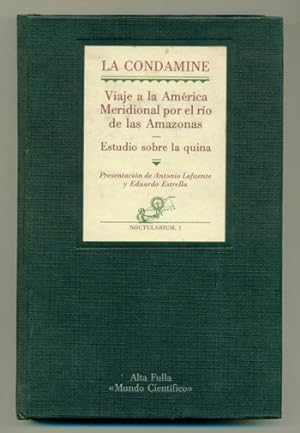 Bild des Verkufers fr VIAJE A LA AMERICA MERIDIONAL POR EL RIO DE LAS AMAZONAS / ESTUDIO SOBRE LA QUINA zum Verkauf von Ducable Libros
