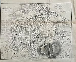 Plan of Edinburgh & Leith, Exhibiting all the Projected Improvements. And all the Roads &c. in th...