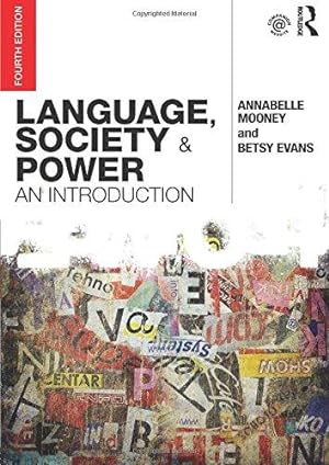 Imagen del vendedor de Language, Society and Power: An Introduction a la venta por WeBuyBooks
