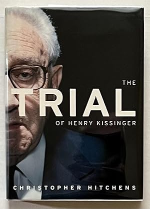 Immagine del venditore per The Trial Of Henry Kissinger venduto da Courtside Books