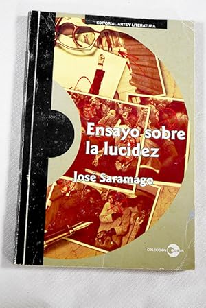 Seller image for Ensayo sobre la lucidez for sale by Alcan Libros