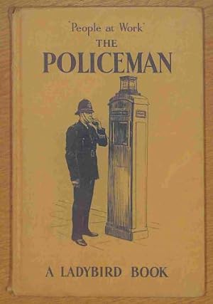 Seller image for The policeman (Ladybird easy;reading books,people at work series) for sale by WeBuyBooks