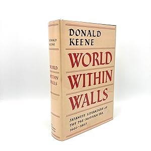 Seller image for World Within Walls: Japanese Literature of the Pre-Modern Era, 1600-1867 for sale by Bendowa Books