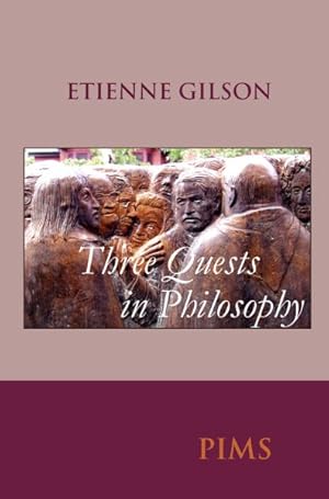 Image du vendeur pour Three Quests of Philosophy : The Education of a Philosopher, in Quest of Species, in Quest of Matter mis en vente par GreatBookPrices