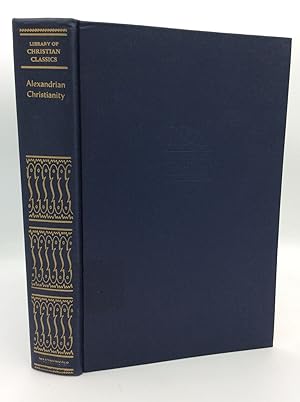 Imagen del vendedor de ALEXANDRIAN CHRISTIANITY: Selected Translations of Clement and Origen a la venta por Kubik Fine Books Ltd., ABAA