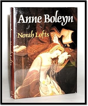 Bild des Verkufers fr Anne Boleyn [Queen of Engand] zum Verkauf von Blind-Horse-Books (ABAA- FABA)