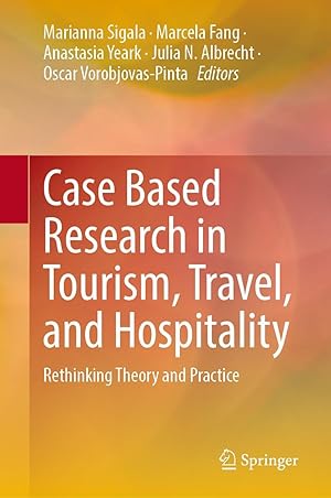 Imagen del vendedor de Case Based Research in Tourism, Travel, and Hospitality a la venta por moluna