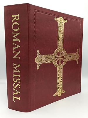 THE ROMAN MISSAL: Renewed by Decree of the Most Holy Second Ecumenical Council of the Vatican, Pr...