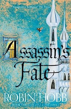 Seller image for Assassins Fate: Book 3 (Fitz and the Fool) for sale by WeBuyBooks