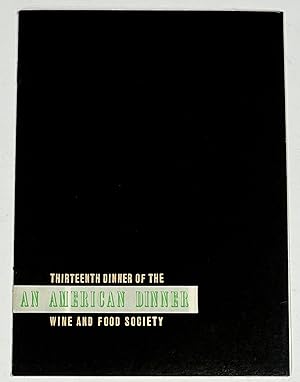 Seller image for An AMERICAN DINNER. Annual Invitational Meeting of the Wine and Food Society of Rochester, Minnesota. Michael's Restaurant and Lounge. November 17, 1967 for sale by Tavistock Books, ABAA