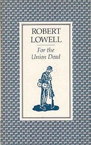 Seller image for For the Union Dead for sale by WeBuyBooks