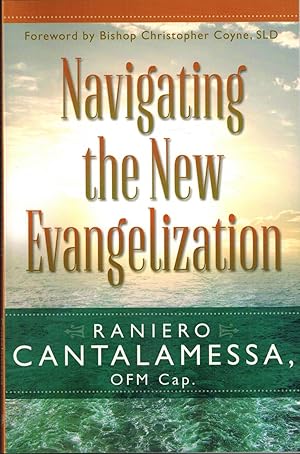 Seller image for Navigating the New Evangelization for sale by UHR Books