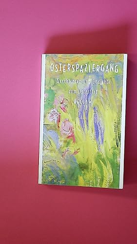 Immagine del venditore per OSTERSPAZIERGANG. Geschichten und Gedichte zum Osterfest venduto da Butterfly Books GmbH & Co. KG