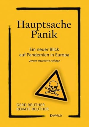 Bild des Verkufers fr Hauptsache Panik : Ein neuer Blick auf Pandemien in Europa. Erweiterte Auflage zum Verkauf von AHA-BUCH GmbH