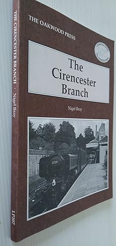 The Cirencester Branch - Locomotion Papers 207