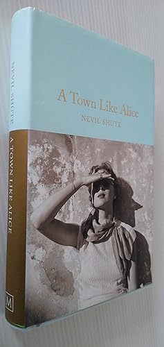 A Town Like Alice - Macmillan Collector's Library 156
