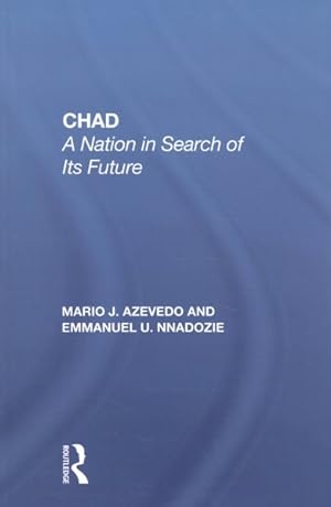 Seller image for Chad : A Nation in Search of Its Future for sale by GreatBookPrices
