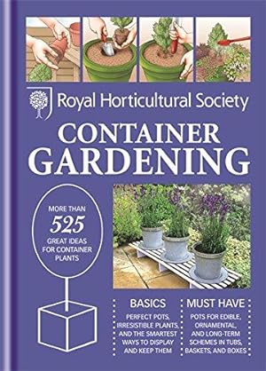 Imagen del vendedor de RHS Handbook: Container Gardening (Royal Horticultural Society Handbooks) a la venta por WeBuyBooks