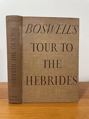 Boswell's Journal of A Tour to the Hebrides