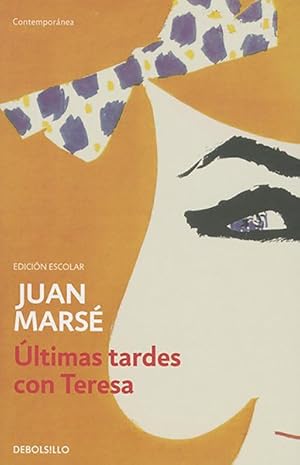 Bild des Verkufers fr ltimas tardes con Teresa / Late Evenings with Teresa -Language: spanish zum Verkauf von GreatBookPrices