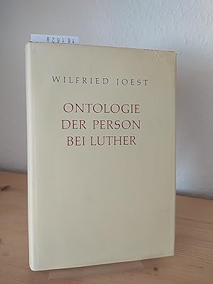 Bild des Verkufers fr Ontologie der Person bei Luther. [Von Wilfried Joest]. zum Verkauf von Antiquariat Kretzer