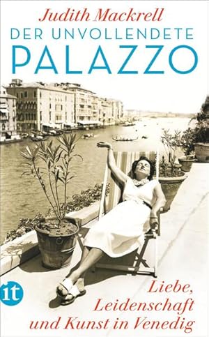 Seller image for Der unvollendete Palazzo: Liebe, Leidenschaft und Kunst in Venedig (insel taschenbuch) for sale by buchlando-buchankauf